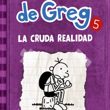 DIARIO DE GREG 5 LA CRUDA REALIDAD | JEFF KINNEY