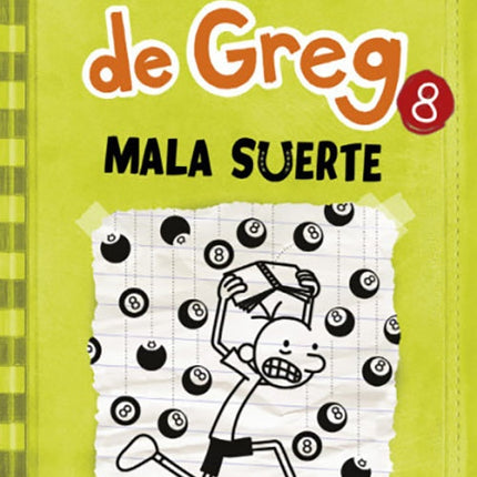 DIARIO DE GREG 8 MALA SUERTE | JEFF KINNEY