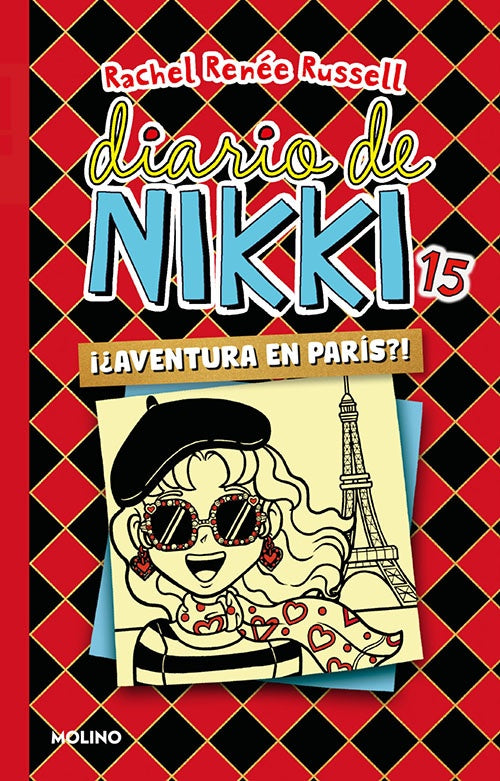 DIARIO DE NIKKI 15 AVENTURAS EN PARIS | RACHEL RENEE RUSSELL
