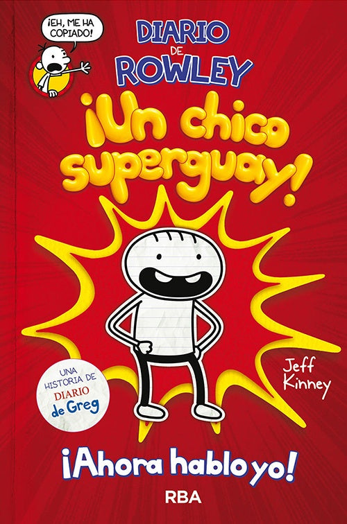 DIARIO DE ROWLEY ¡UN CHICO SUPER GENIAL! | JEFF KINNEY