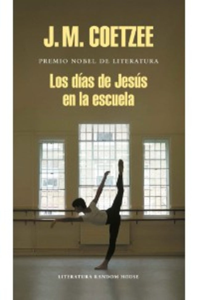 DIAS DE JESUS EN LA ESCUELA, LOS | J.M. COETZEE