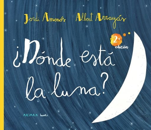 DONDE ESTA LA LUNA? | JORDI AMEMOS