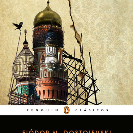 LOS DEMONIOS | FIODOR M. DOSTOIEVSKI
