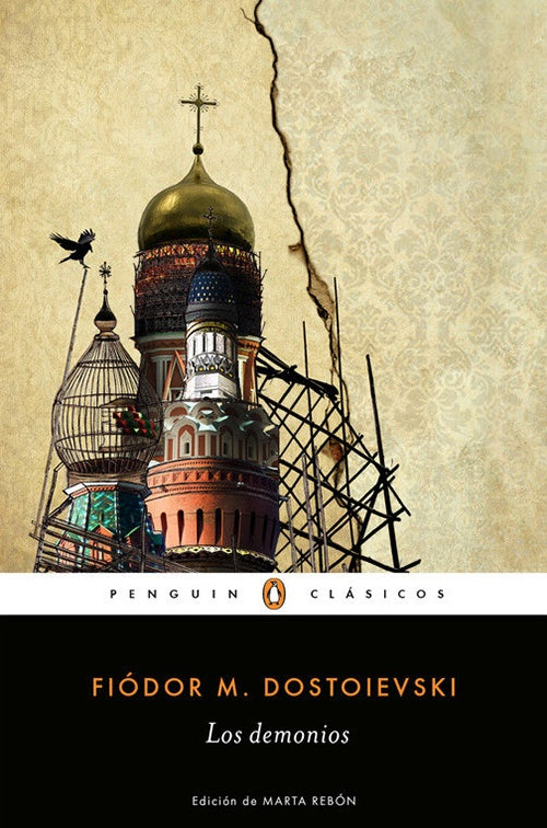 LOS DEMONIOS | FIODOR M. DOSTOIEVSKI