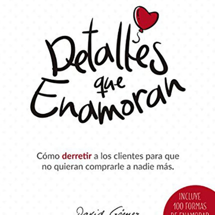 DETALLES QUE ENAMORAN | JORGE DAVID FERNANDEZ GOMEZ