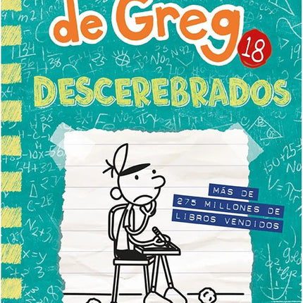 DIARIO DE GREG 18 DESCEREBRADOS | JEFF KINNEY