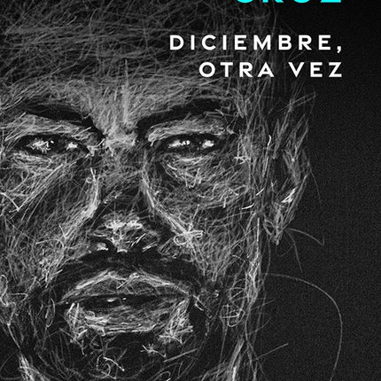 DICIEMBRE OTRA VEZ | SANTIAGO CRUZ