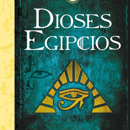 DIOSES EGIPCIOS | RICK RIORDAN