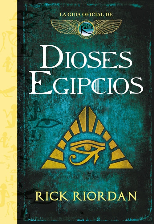 DIOSES EGIPCIOS | RICK RIORDAN