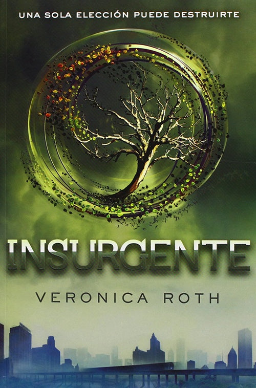 DIVERGENTE 2. INSURGENTE | VERONICA ROTH
