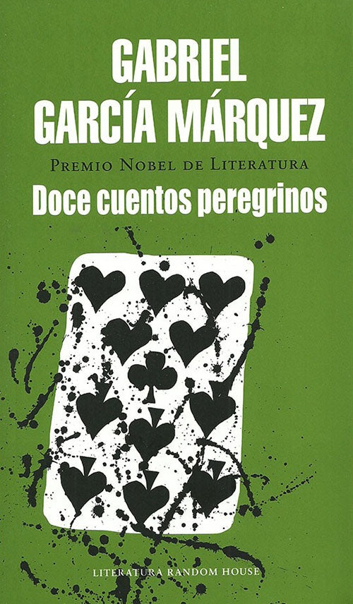 DOCE CUENTOS PEREGRINOS | GABRIEL GARCIA MARQUEZ