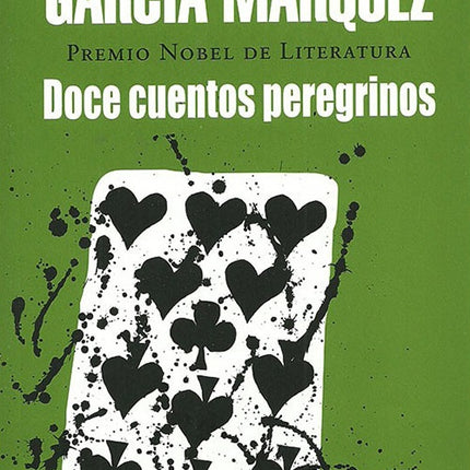 DOCE CUENTOS PEREGRINOS | GABRIEL GARCIA MARQUEZ