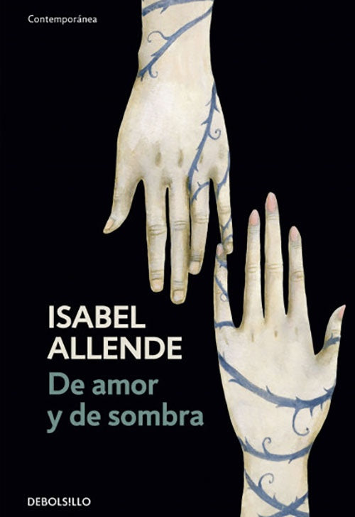 DE AMOR Y DE SOMBRA | ISABEL ALLENDE