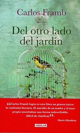 DEL OTRO LADO DEL JARDIN | CARLOS FRAMB