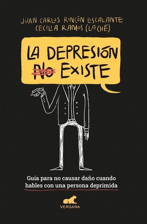 DEPRESION NO EXISTE, LA | JUAN CARLOS RINCON ESCALANTE