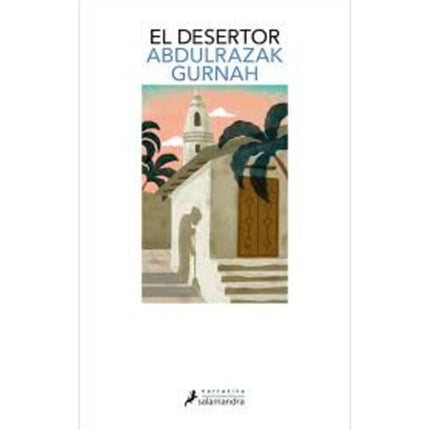 DESERTOR, EL | ABDULRAZAK GURNAH