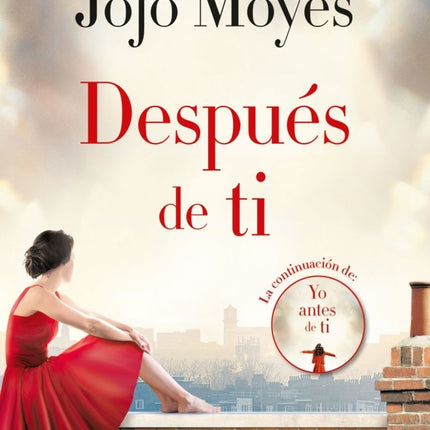 DESPUES DE TI | JOJO MOYES