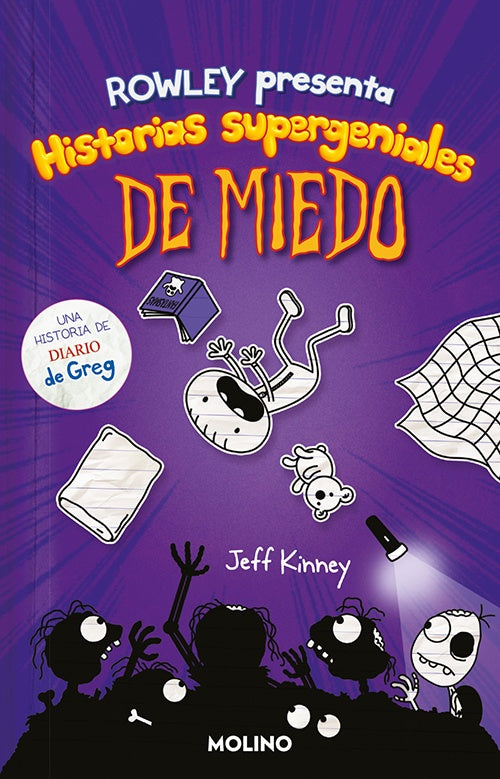 HISTORIAS SUPERGENIALES DE MIEDO (ROWLEY PRESENTA) | JEFF KINNEY