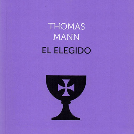 ELEGIDO, EL | THOMAS MANN