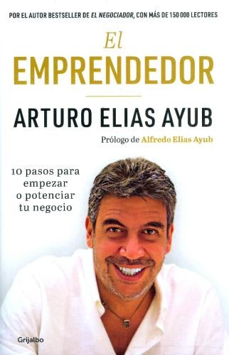 EMPRENDEDOR, EL | ARTURO ELIAS AYUB