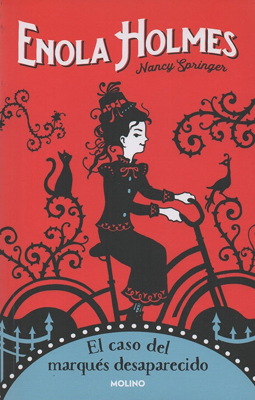 ENOLA HOLMES 1. EL CASO DEL MARQUES DESAPARECIDO | NANCY SPRINGER