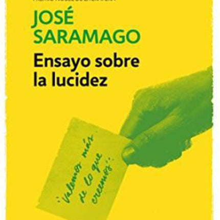 ENSAYO SOBRE LA LUCIDEZ | JOSE SARAMAGO