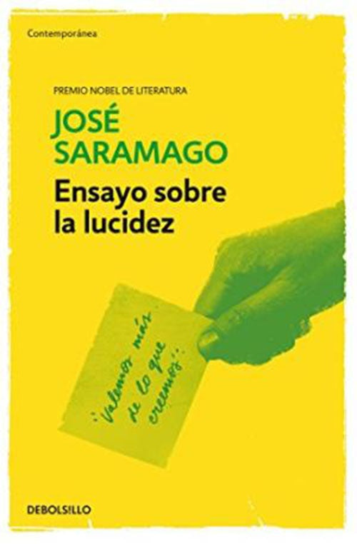 ENSAYO SOBRE LA LUCIDEZ | JOSE SARAMAGO