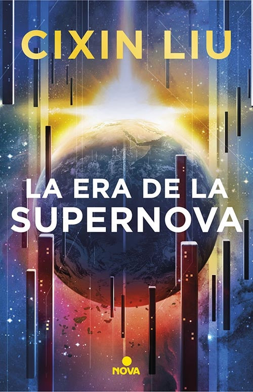 ERA DE LA SUPERNOVA, LA | CIXIN LIU