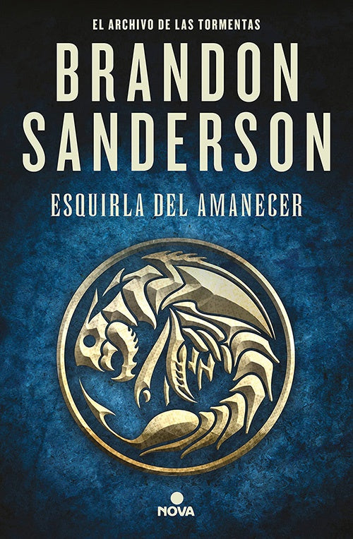 ARCHIVO DE LAS TORMENTAS. ESQUIRLA DEL AMANECER (T | BRANDON SANDERSON