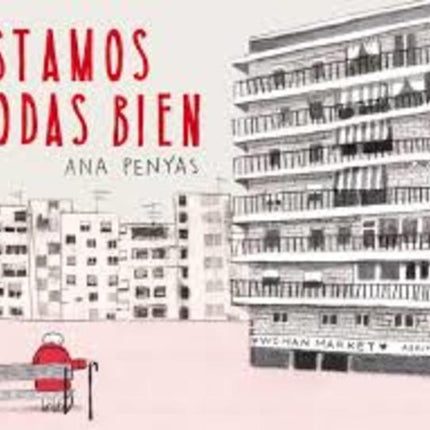 ESTAMOS TODAS BIEN | ANA PENYAS