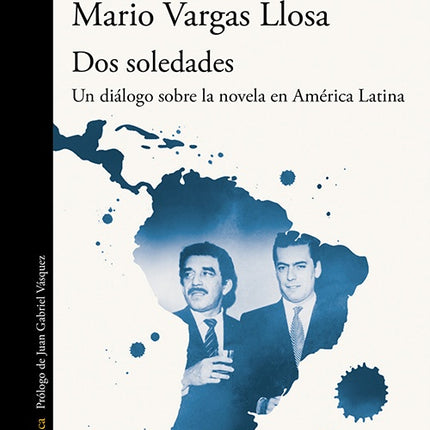 DOS SOLEDADES | GABRIEL GARCIA MARQUEZ