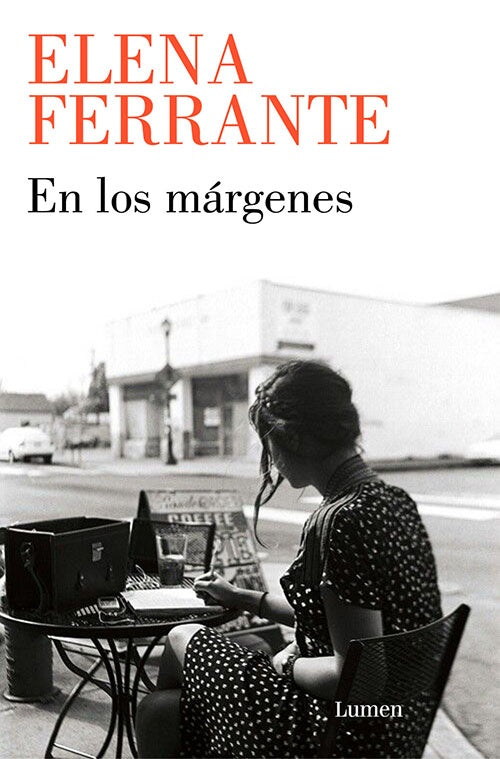 EN LOS MARGENES | ELENA FERRANTE