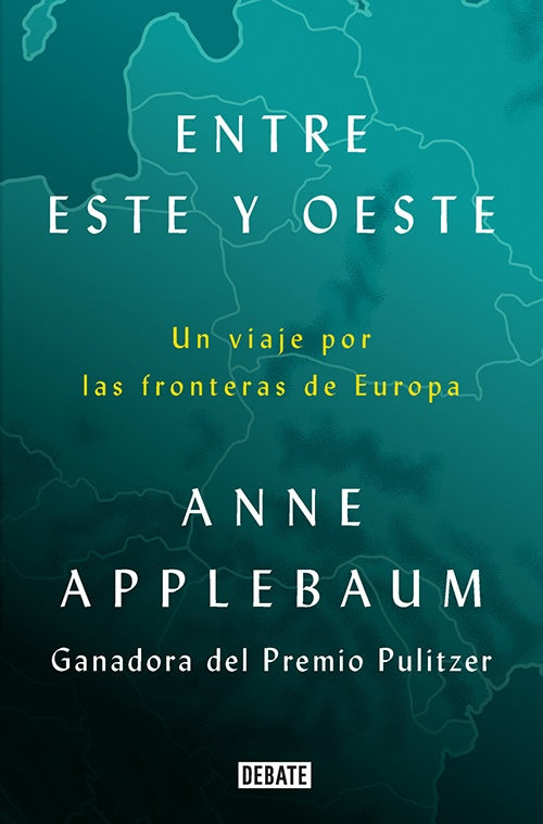ENTRE ESTE O ESTE | ANNE APPLEBAUM