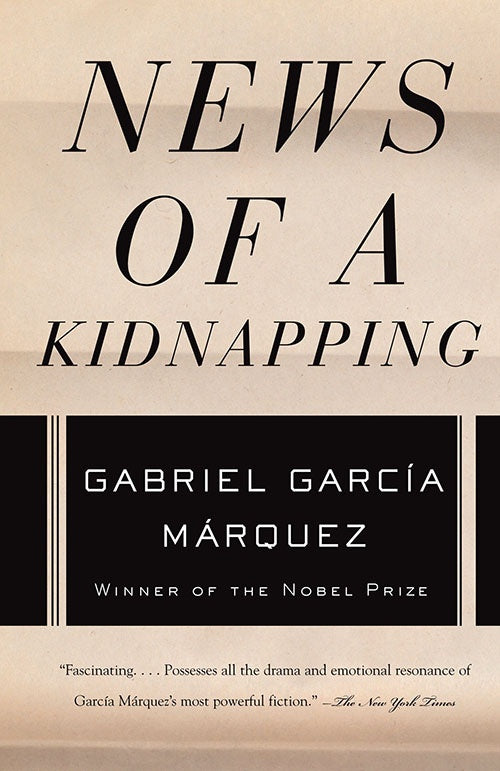 NEWS OF A KID NAPPING | GABRIEL GARCIA MARQUEZ