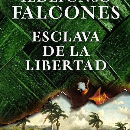 ESCLAVA DE LA LIBERTAD | ILDEFONSO FALCONES