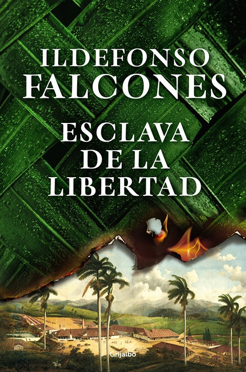 ESCLAVA DE LA LIBERTAD | ILDEFONSO FALCONES
