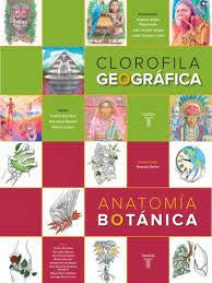 ANATOMIA BOTANICA/ CLOROFILA GEOGRAFICA | DIAZ DIAZ, LOPEZ BAYONA