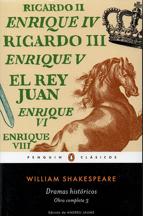 DRAMAS HISTORICOS OBRA COMPLETA 3 | WILLIAM SHAKESPEARE