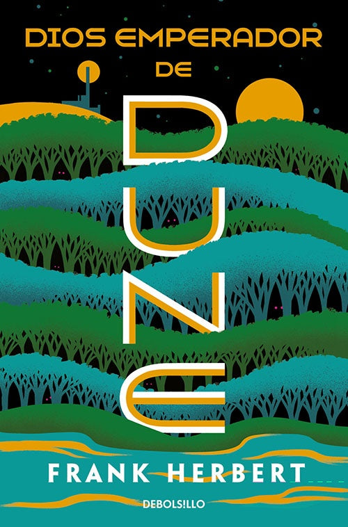 DUNE 4 DIOS EMPERADOR DE DUNE | FRANK HERBERT