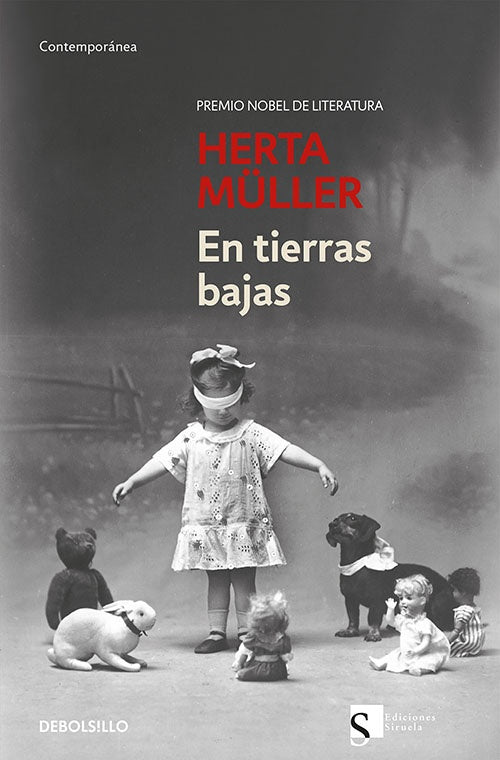 EN TIERRAS BAJAS | HERTA MULLER