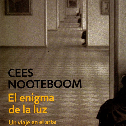 ENIGMA DE LA LUZ, EL | CEES NOOTEBOOM