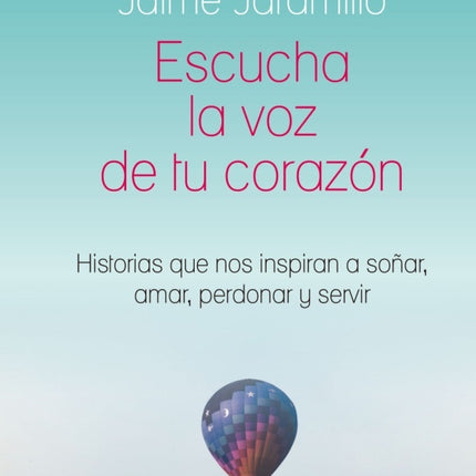 ESCUCHA LA VOZ DE TU CORAZON | JAIME JARAMILLO