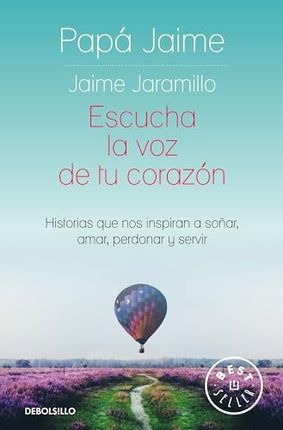 ESCUCHA LA VOZ DE TU CORAZON | JAIME JARAMILLO ESCOBAR
