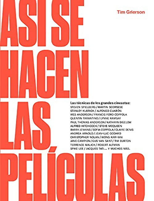 ASI SE HACEN LAS PELICULAS | TIM GRIERSON