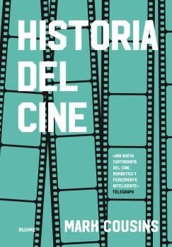 HISTORIA DEL CINE | MARK COUSINS