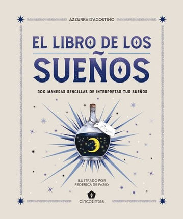 EL LIBRO DE LOS SUEÑOS | AZZURRA D AGOSTINO