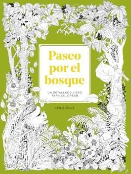 PASEO POR EL BOSQUE | LEILA DULY