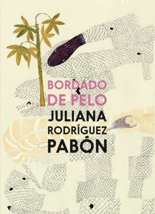 BORDADO DE PELO | JULIANA RODRIGUEZ PABON