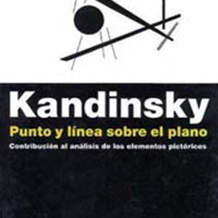PUNTO Y LINEA SOBRE EL PLANO | VASILI KANDINSKY