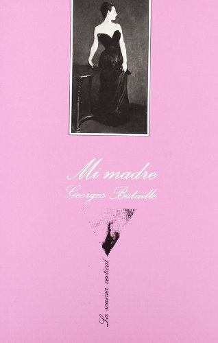MI MADRE | GEORGES BATAILLE